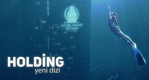 holding Holding Yeni Dizi 1. Bölüm Fragman Tanıtım İzle Atv